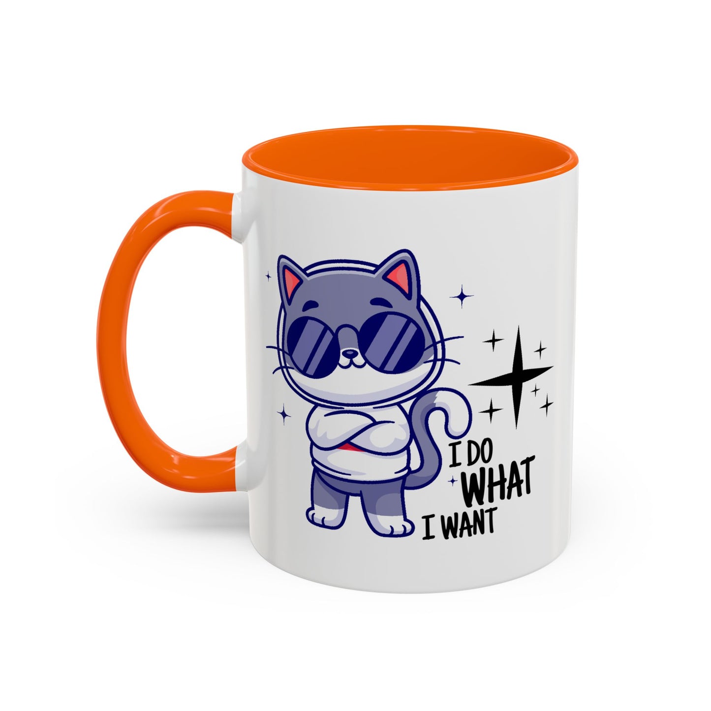 Humor Mug - I Do What I Want
