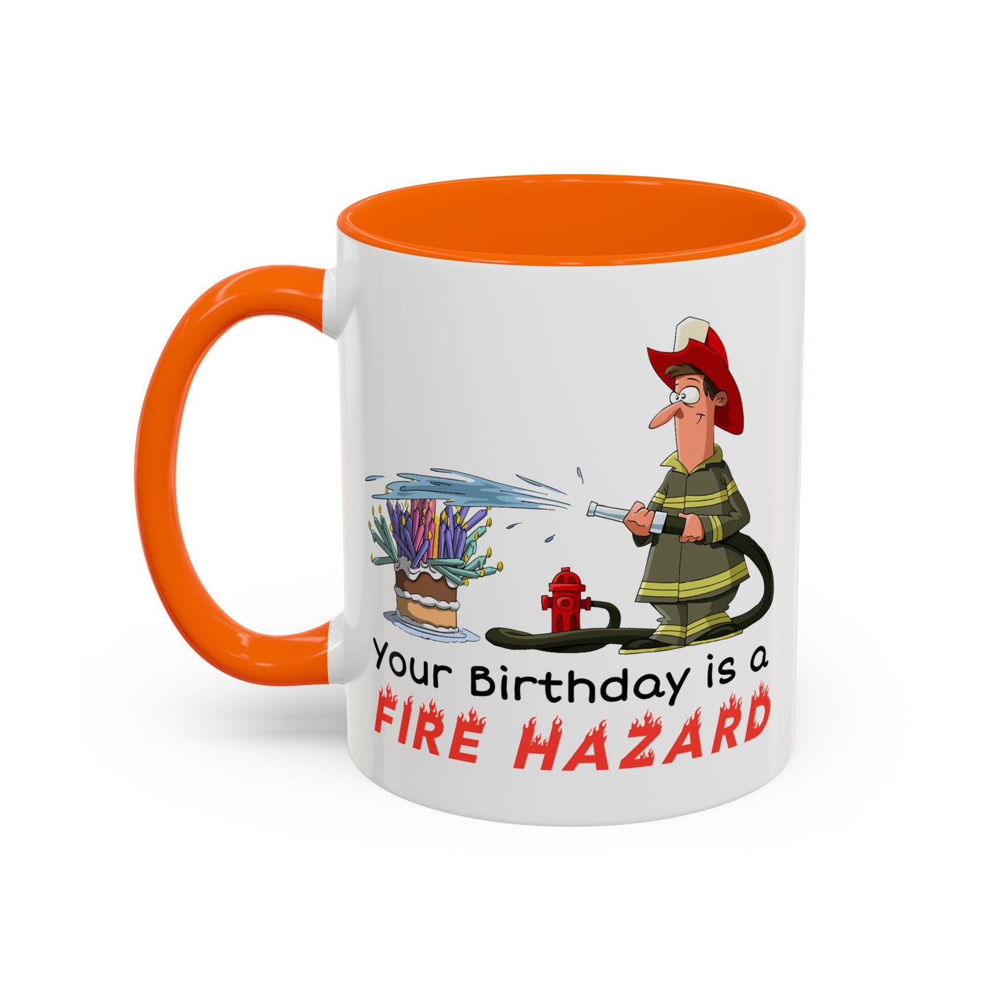 Birthday Mug - Fire Hazard