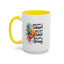 Motivation Mug - You Are Smart
