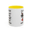 Humor Mug - I'm Not Bossy I Just Know What You Should Be Doing