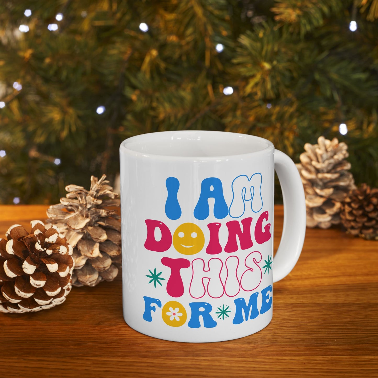 Motivation Mug - I Am Doing This For Me Retro