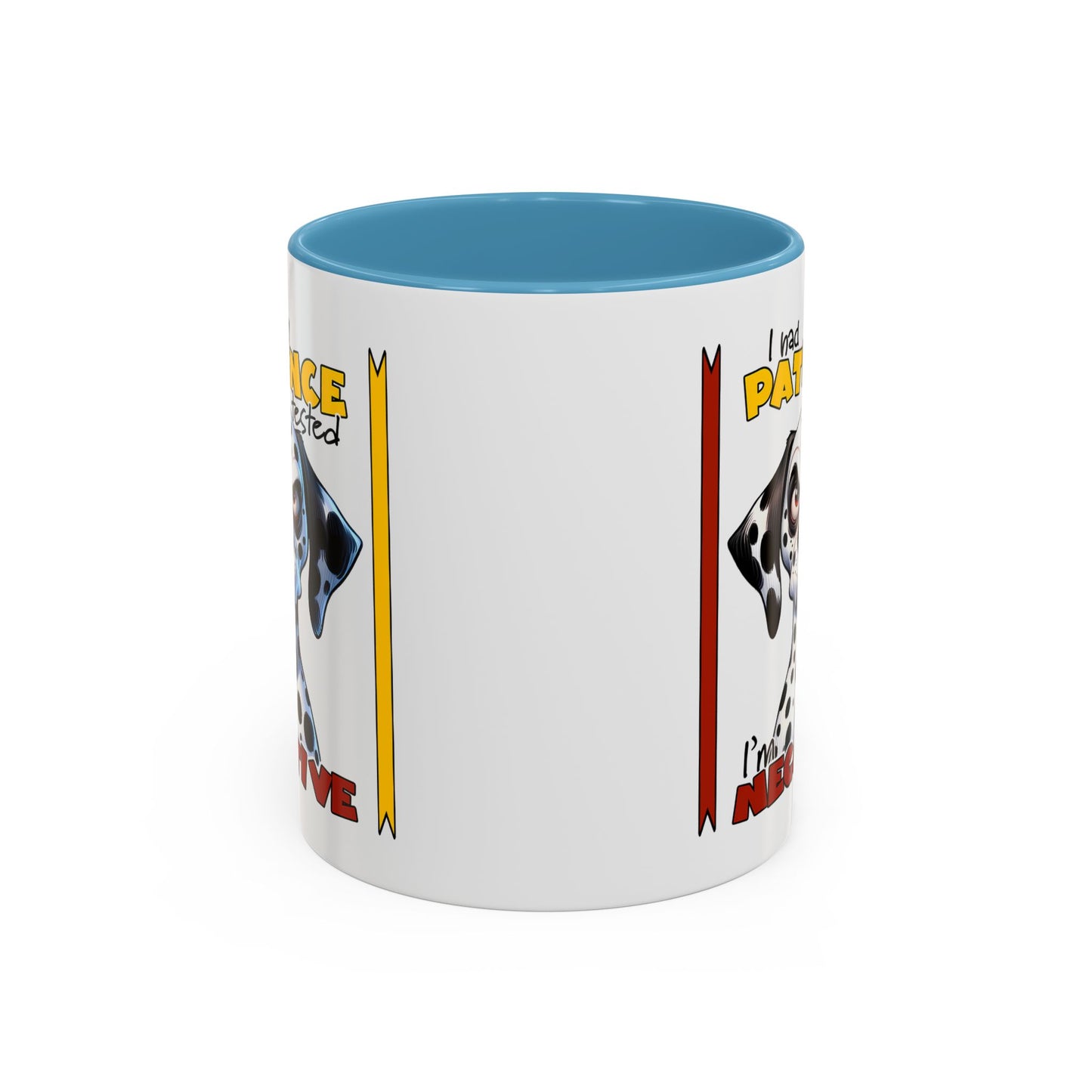 Humor Mug - I Had My Patience Tested