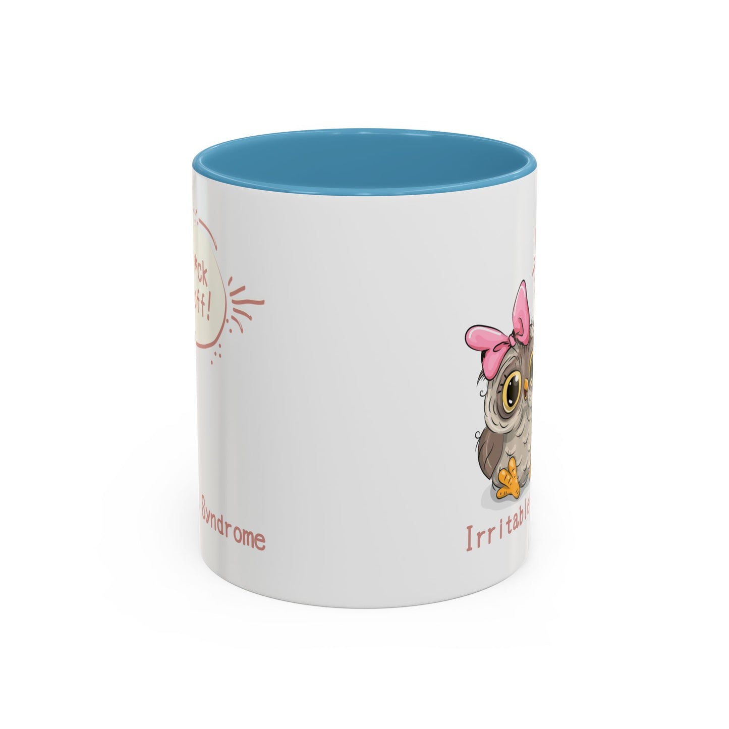 Humor Mug - Irritable Owl Syndrome