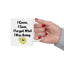 Humor Mug - I Came I Saw I Forgot What I Was Doing