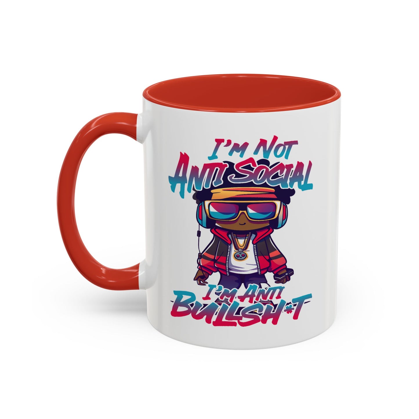 Humor Mug - I'm Not Anti-social