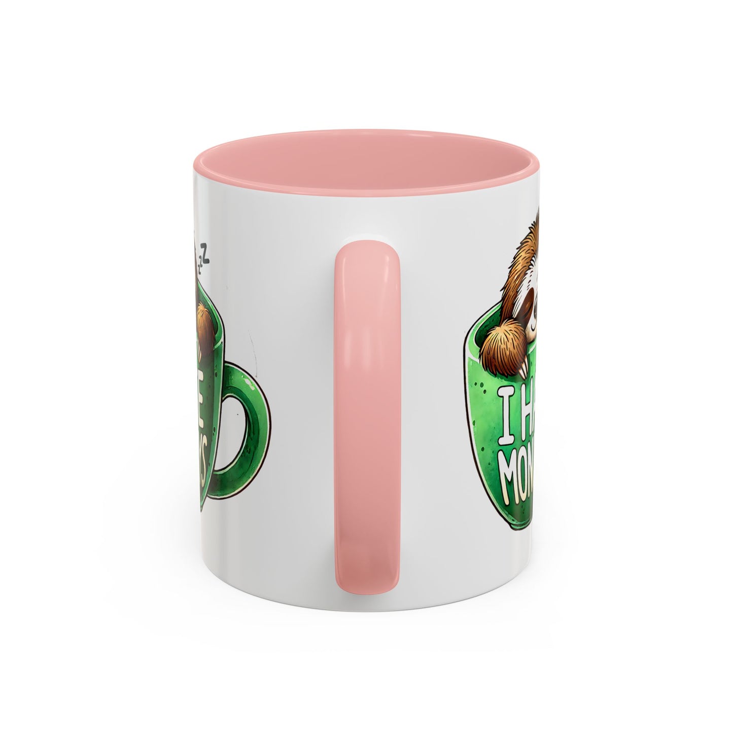 Humor Mug - I Hate Mondays
