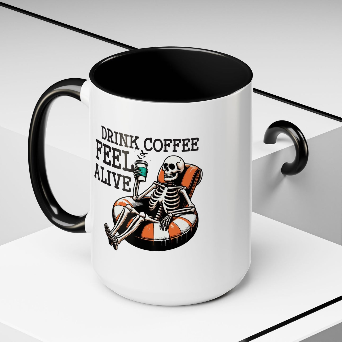 Humor Mug - Drink Coffee Feel Alive