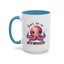Humor Mug - Don't Be An Octopussy
