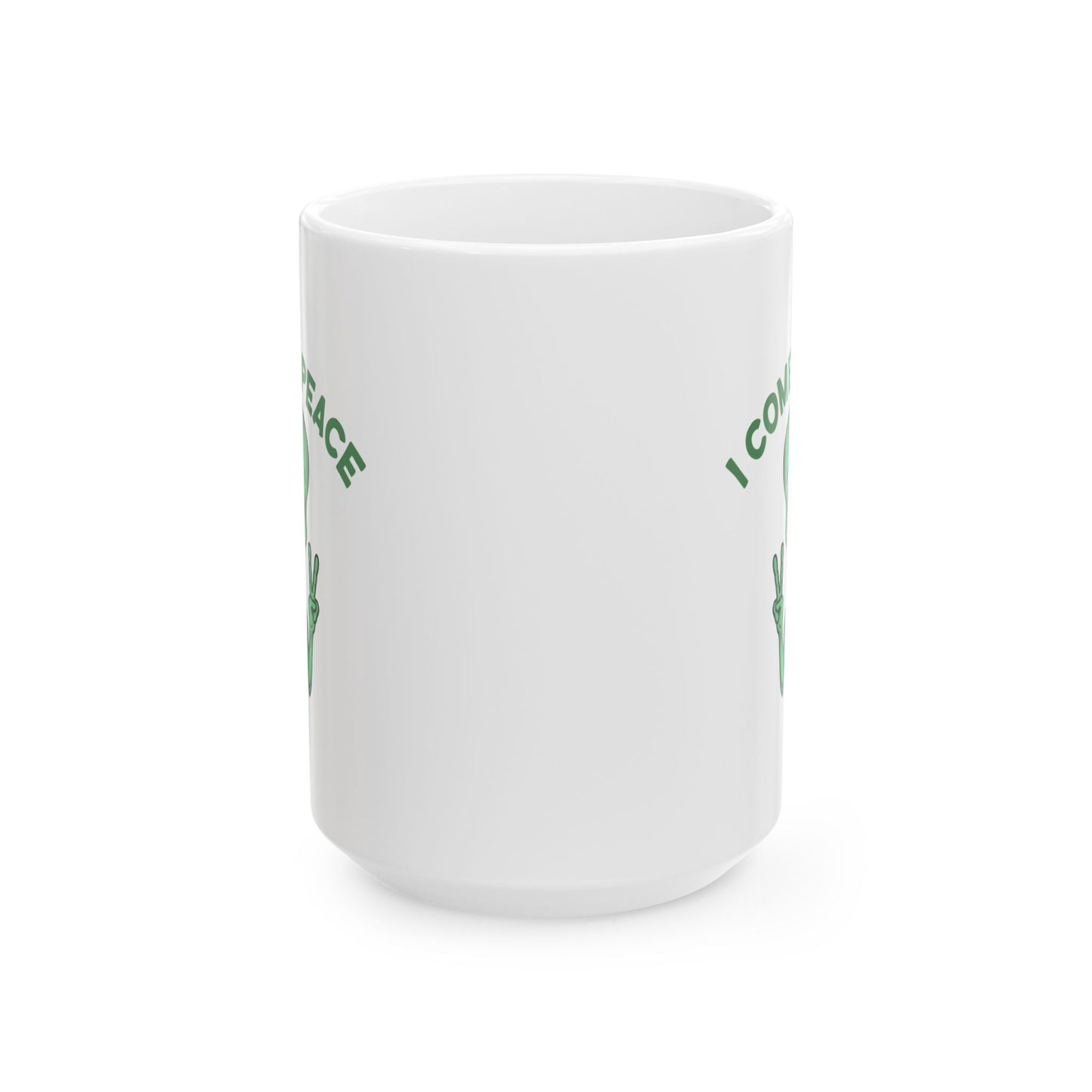 Alien Mug - I Come In Peace