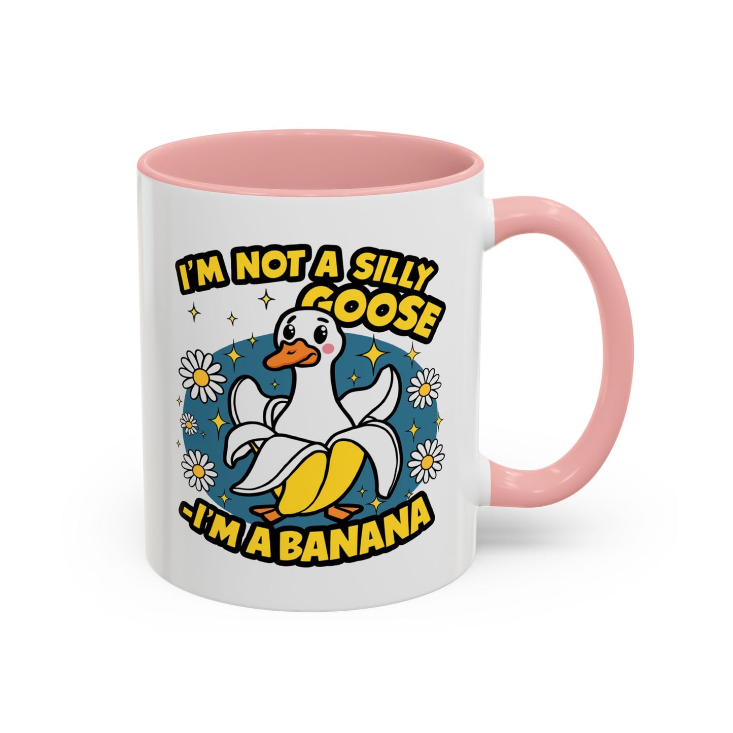 Office Mug - I'm Not A Silly Goose