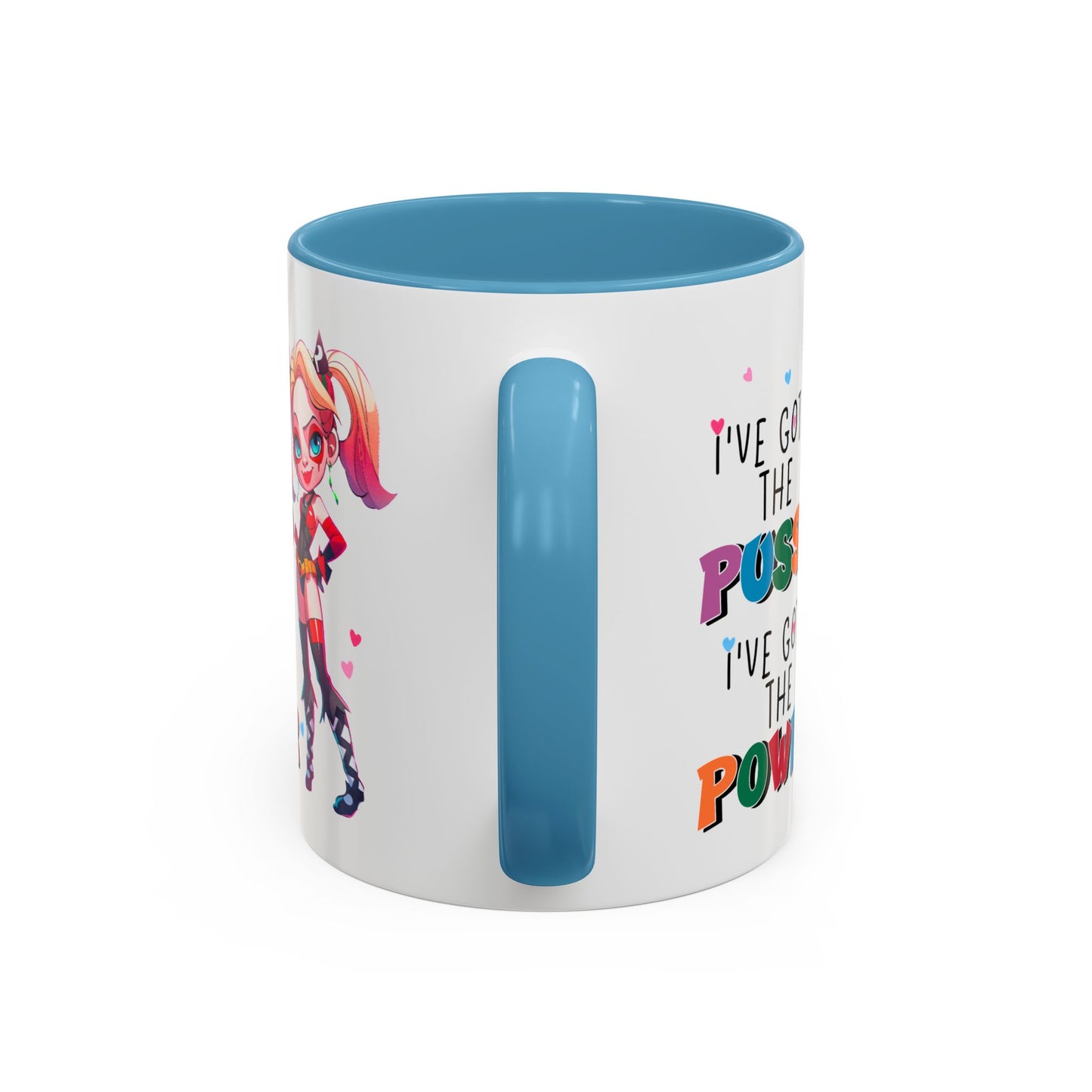 Adult Mug - I've Got The Pussy I've Got The Power