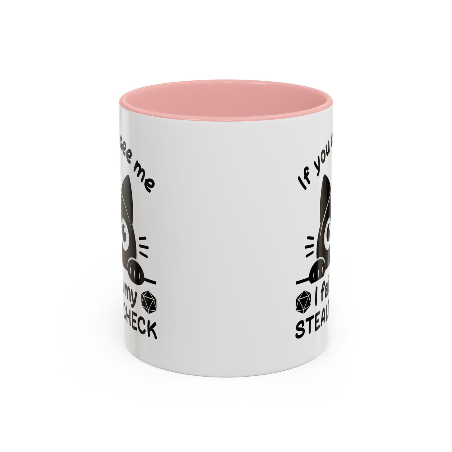 Humor Mug - If You Can See Me