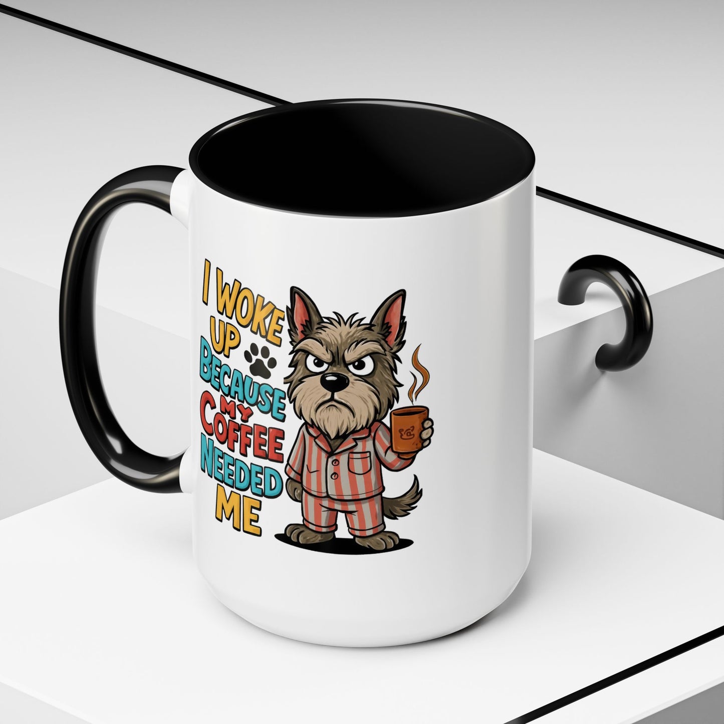Animal Mug - I Woke Up Because