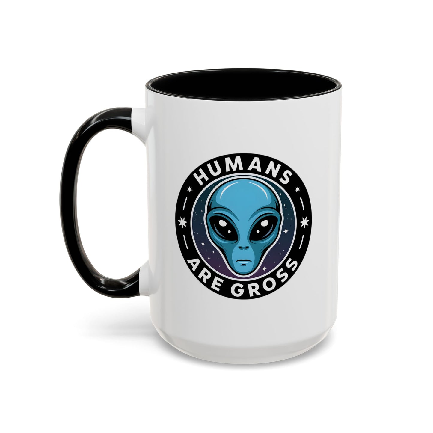 Alien Mug - Humans Are Gross
