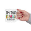 Humor Mug - I'm That Nana