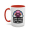 Halloween Mug - I Have To Say Weird Things Or