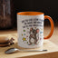 Office Mug - Have you Ever
