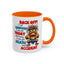 Humor Mug - Back Off! I've Got Enough to Deal With Today
