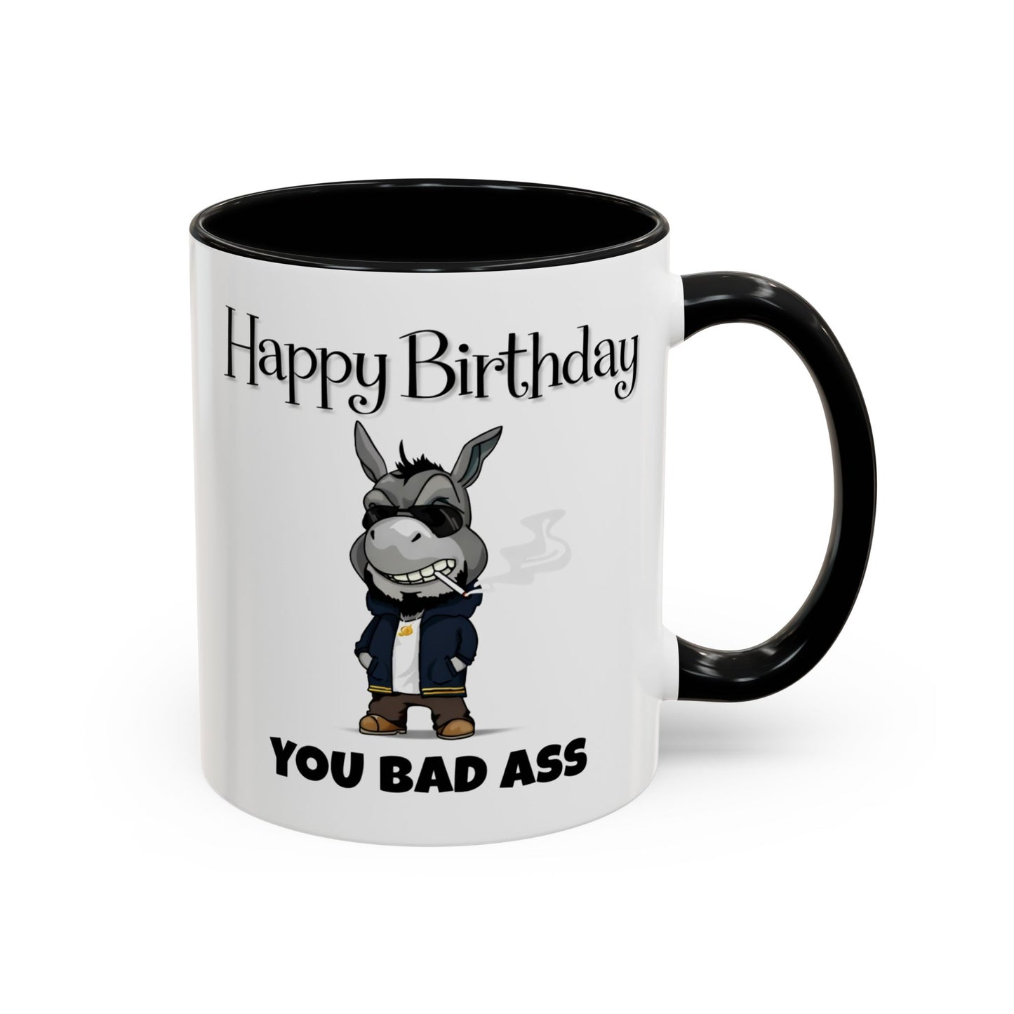 Birthday Mug - You Bad Ass