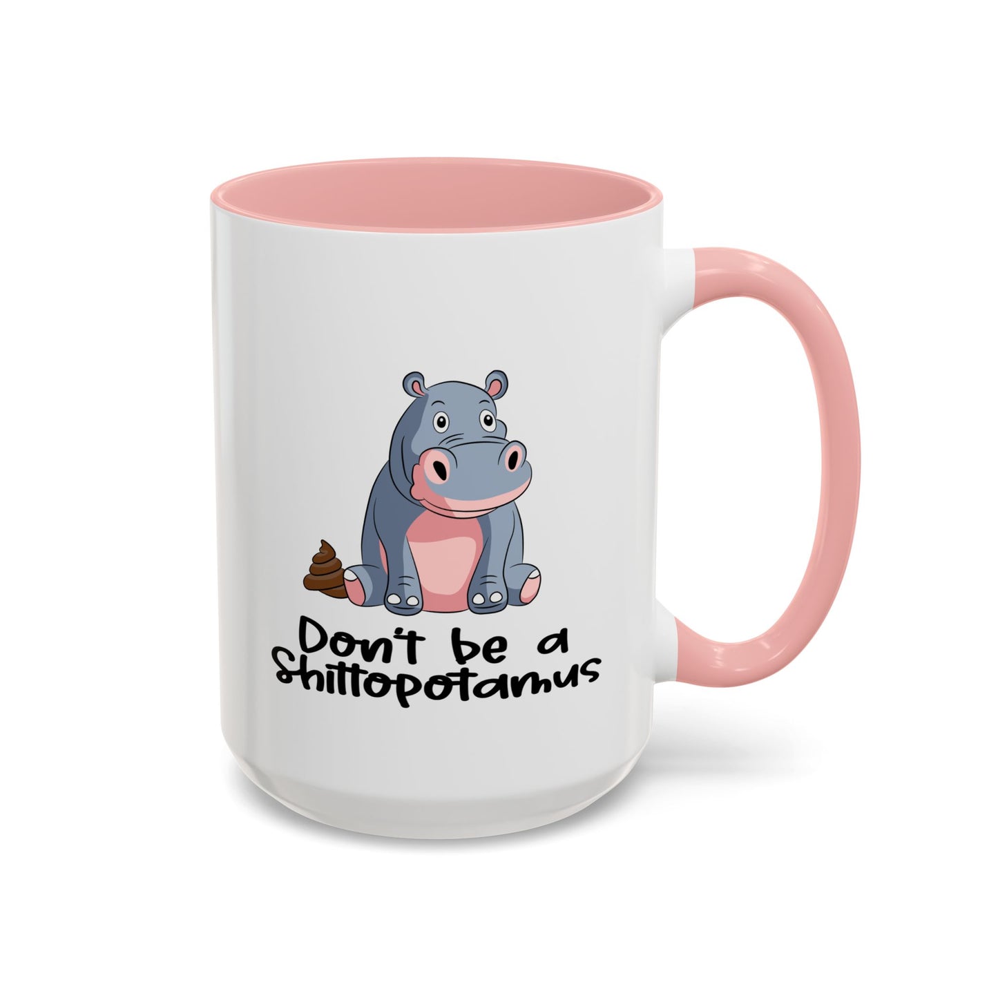 Adult Mug - Don't be a Shittopotomus