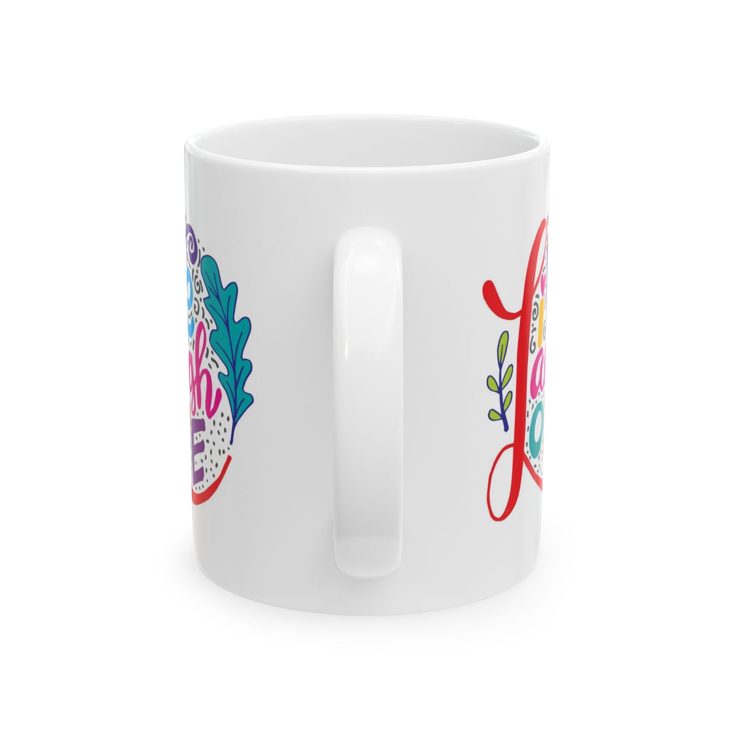 Wellness Mug - Live Laugh Love Circle
