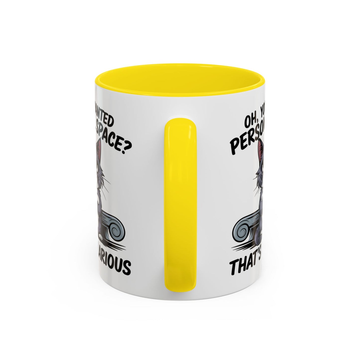 Animal Mug - Oh, You Wanted Personal Space?