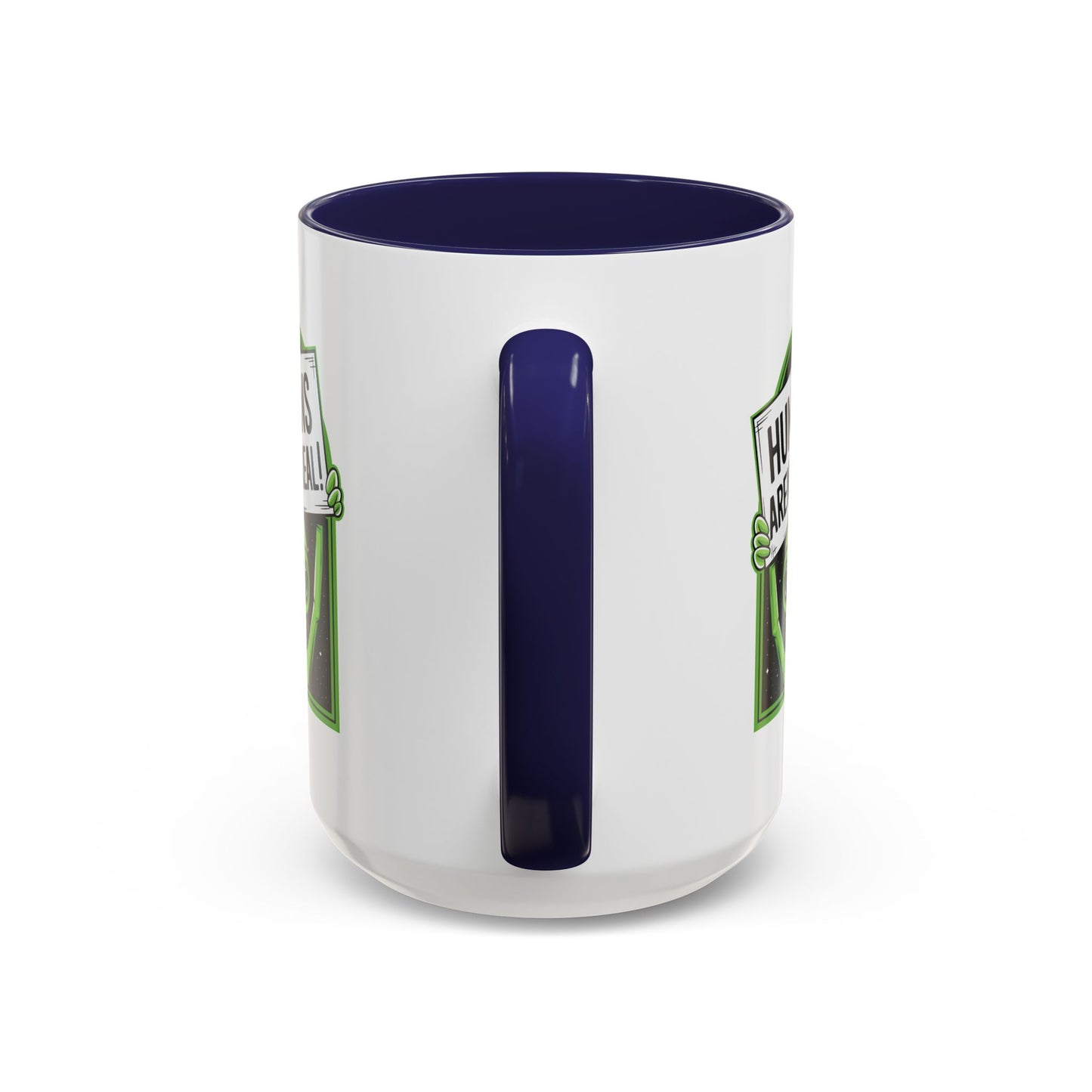 Alien Mug - Humans Aren't Real