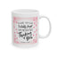 Anniversary Mug - In Case You Foolishly Forget