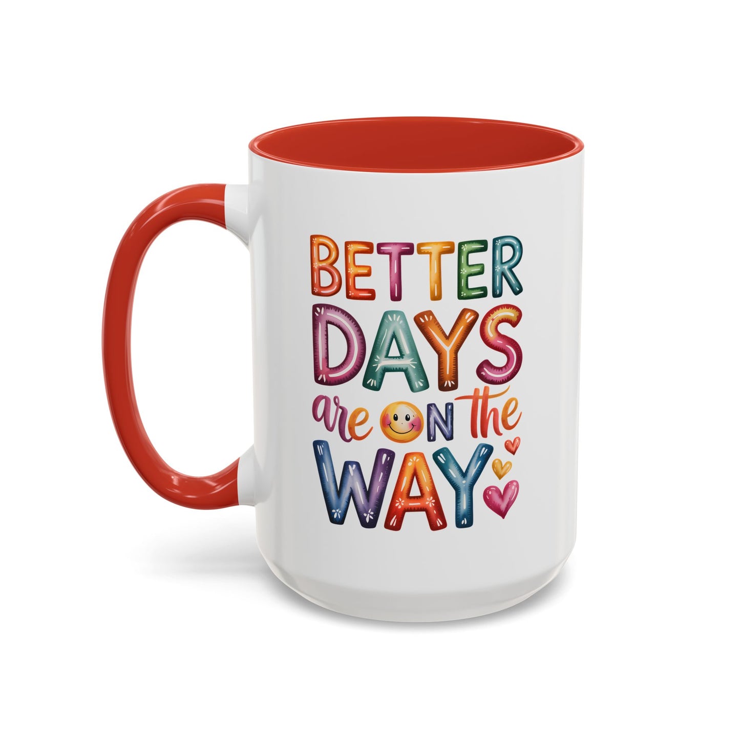 Wellness Mug - Better Days