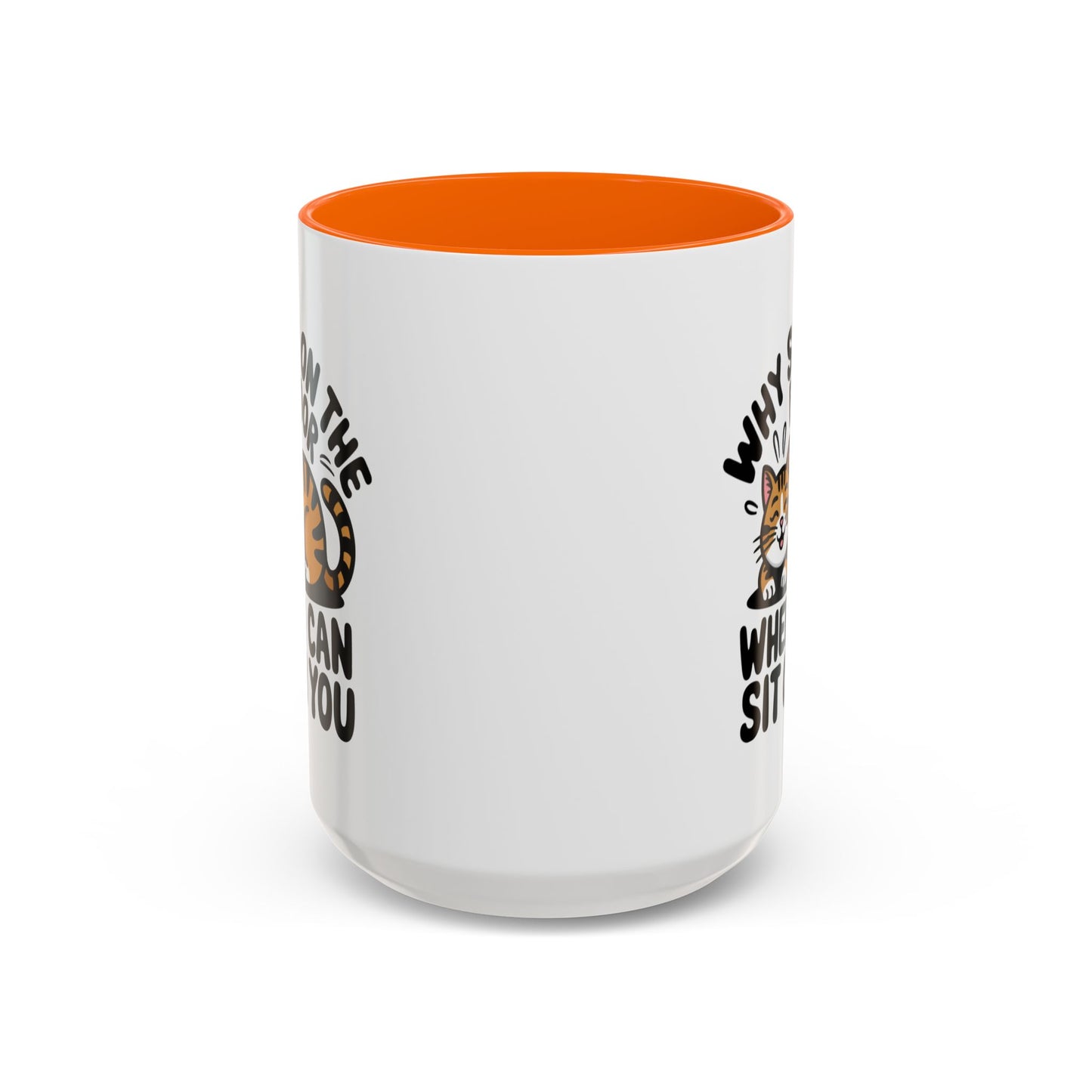 Animal Mug - Why Sit On The Floor