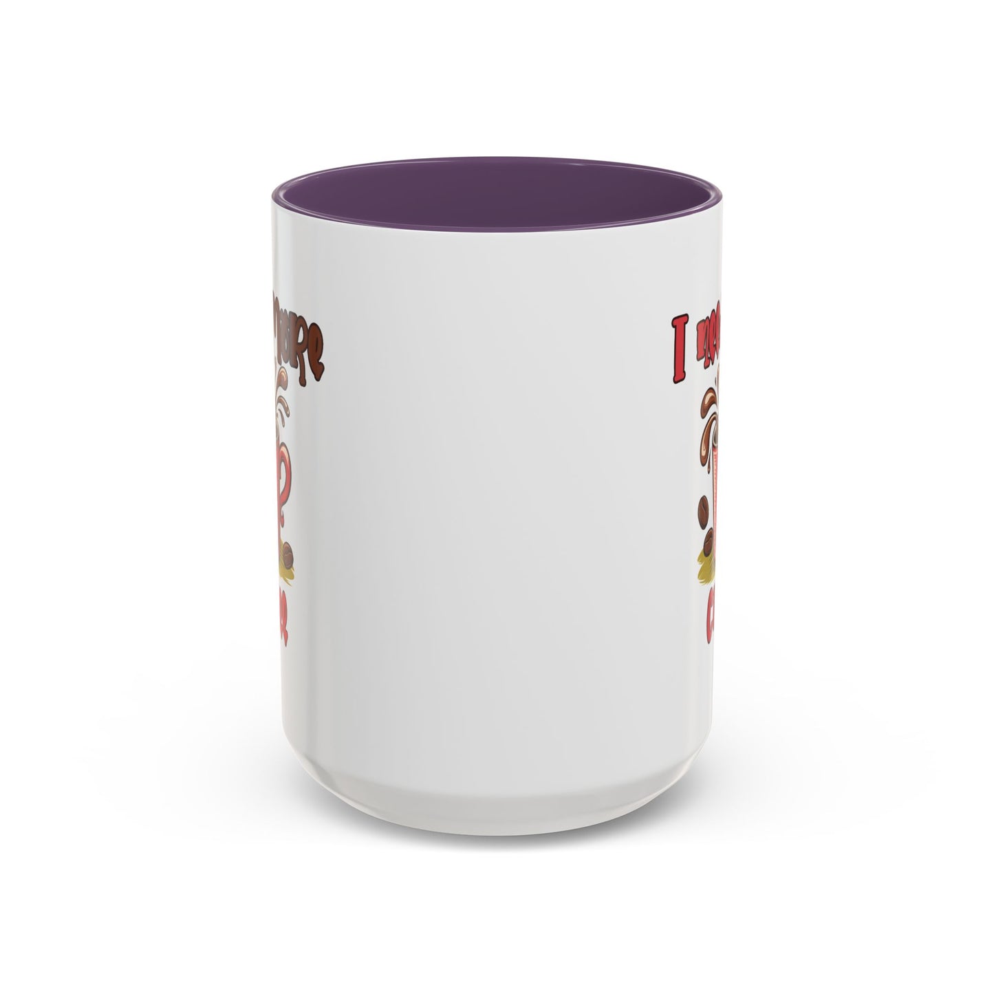 Humor Mug - I Need More Coffee