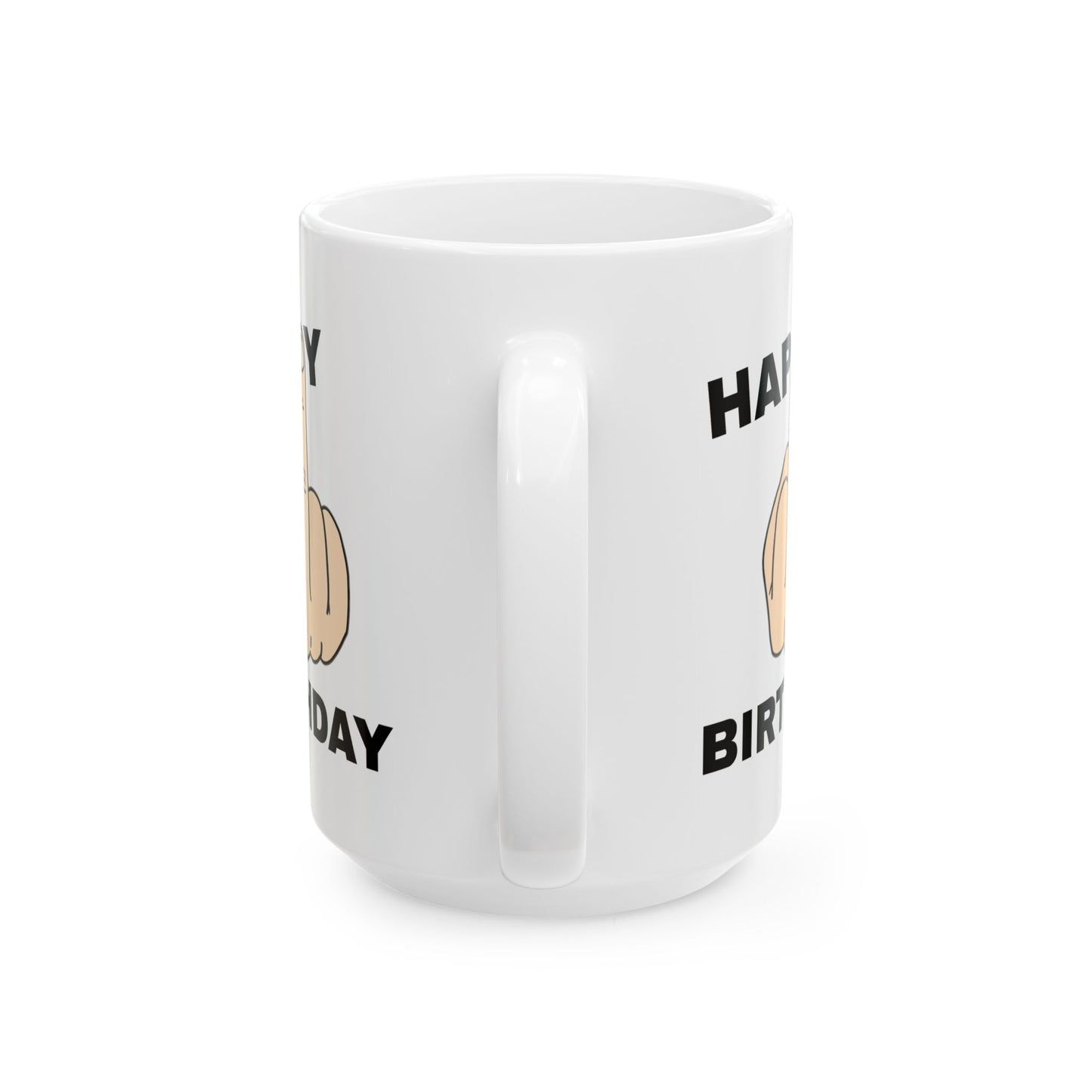 Birthday Mug - Happy Birthday Middle Finger