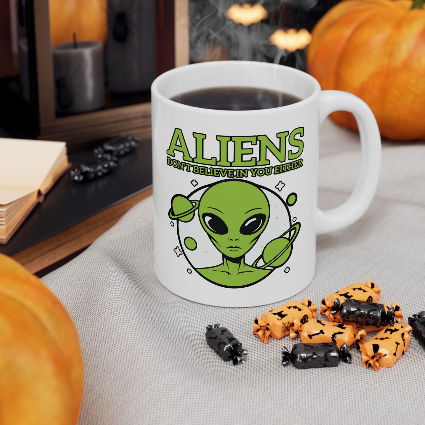 Alien Mug - Aliens Don't Believe