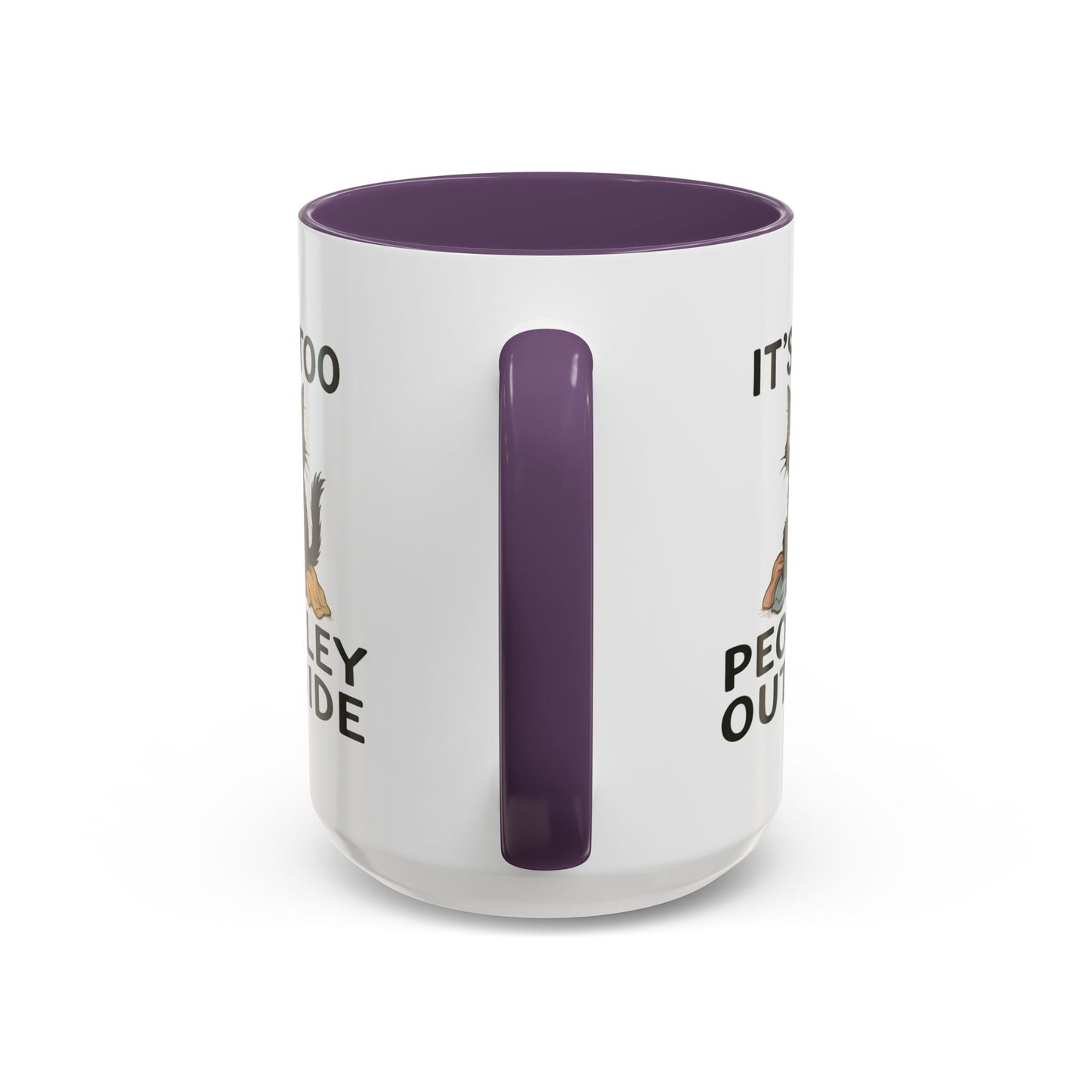 Animal Mug - It's Too Peopley Outside