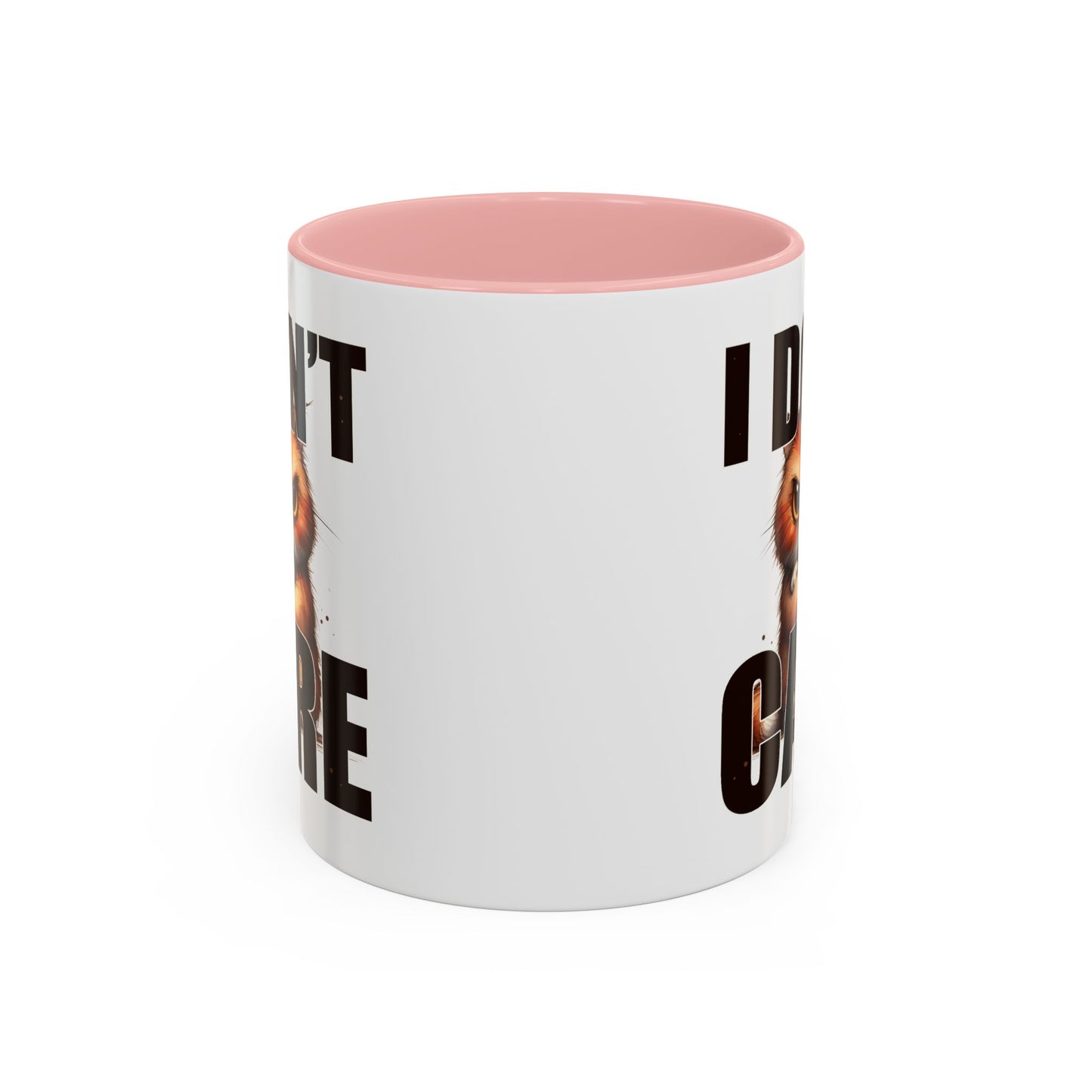 Humor Mug - I Don't Care