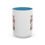 Humor Mug - Instant Mom Just Add Coffee