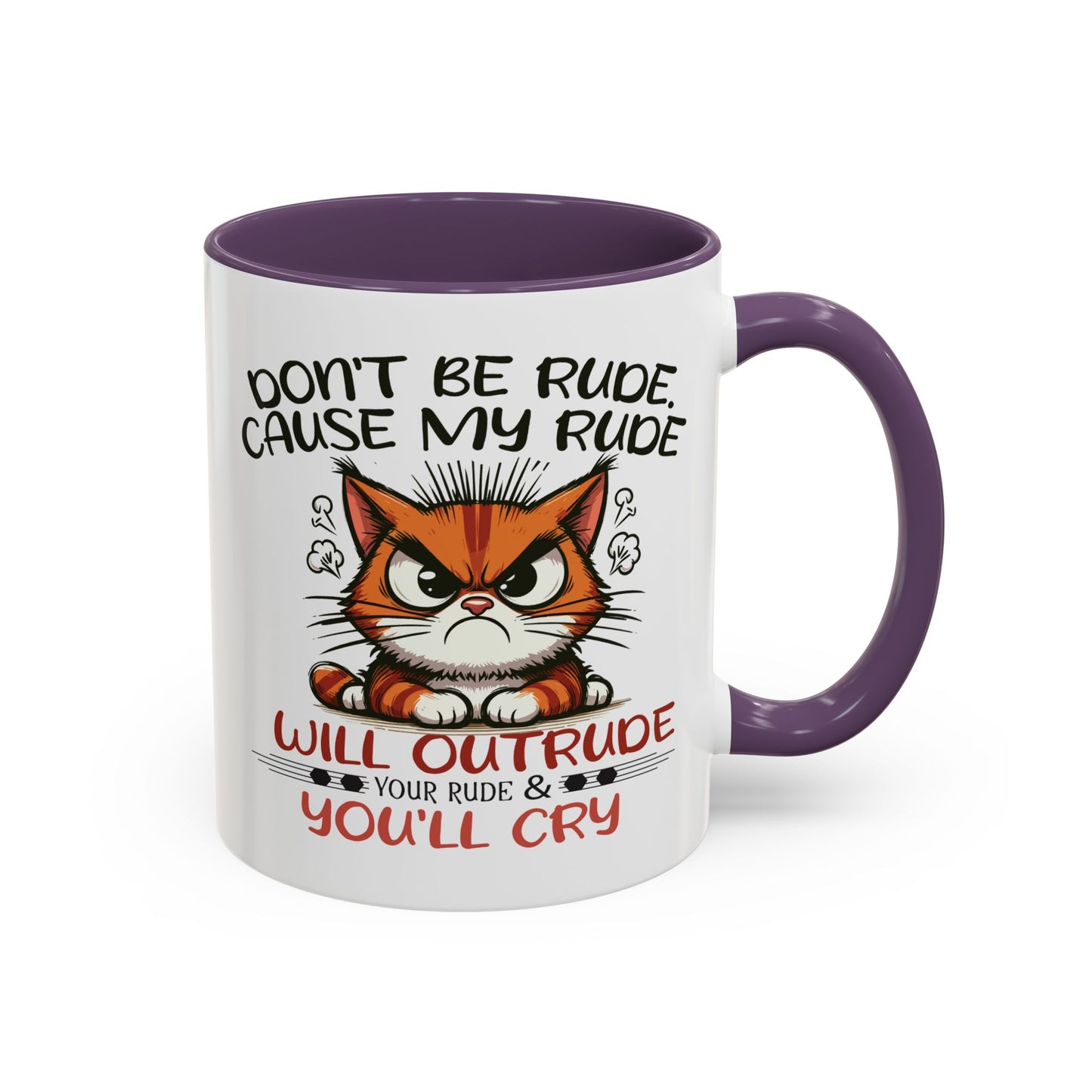 Humor Mug - Don't Be Rude