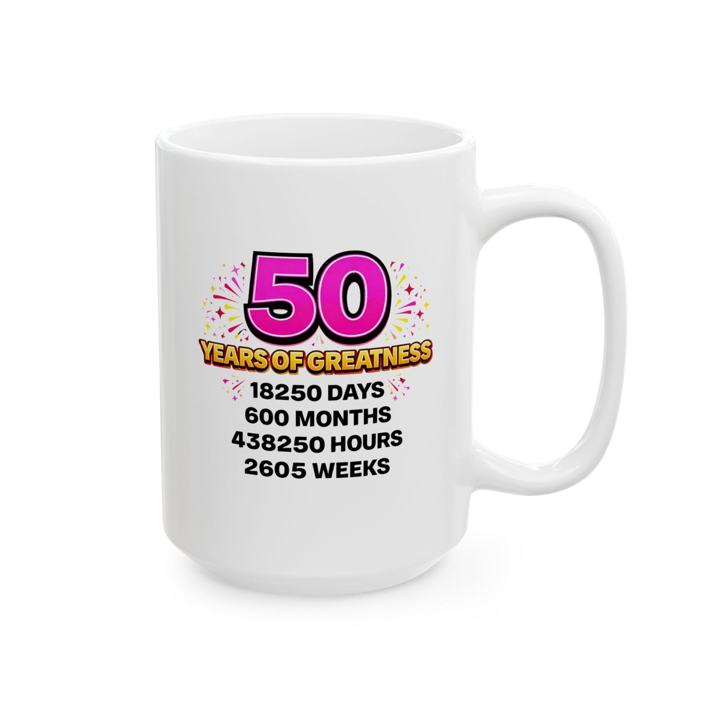 Birthday Mug - 50 Years of Greatness
