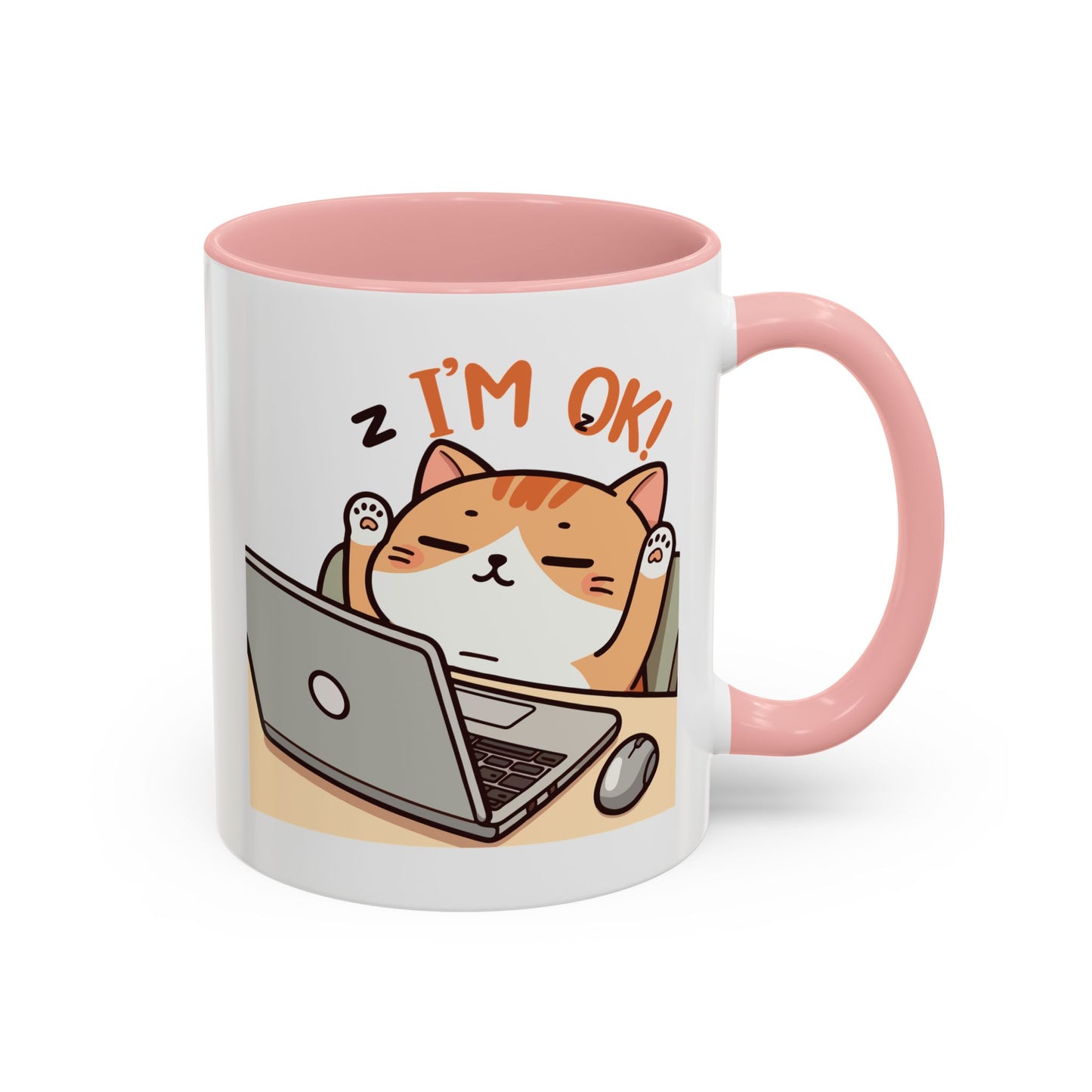 Office Mug - I'm Ok