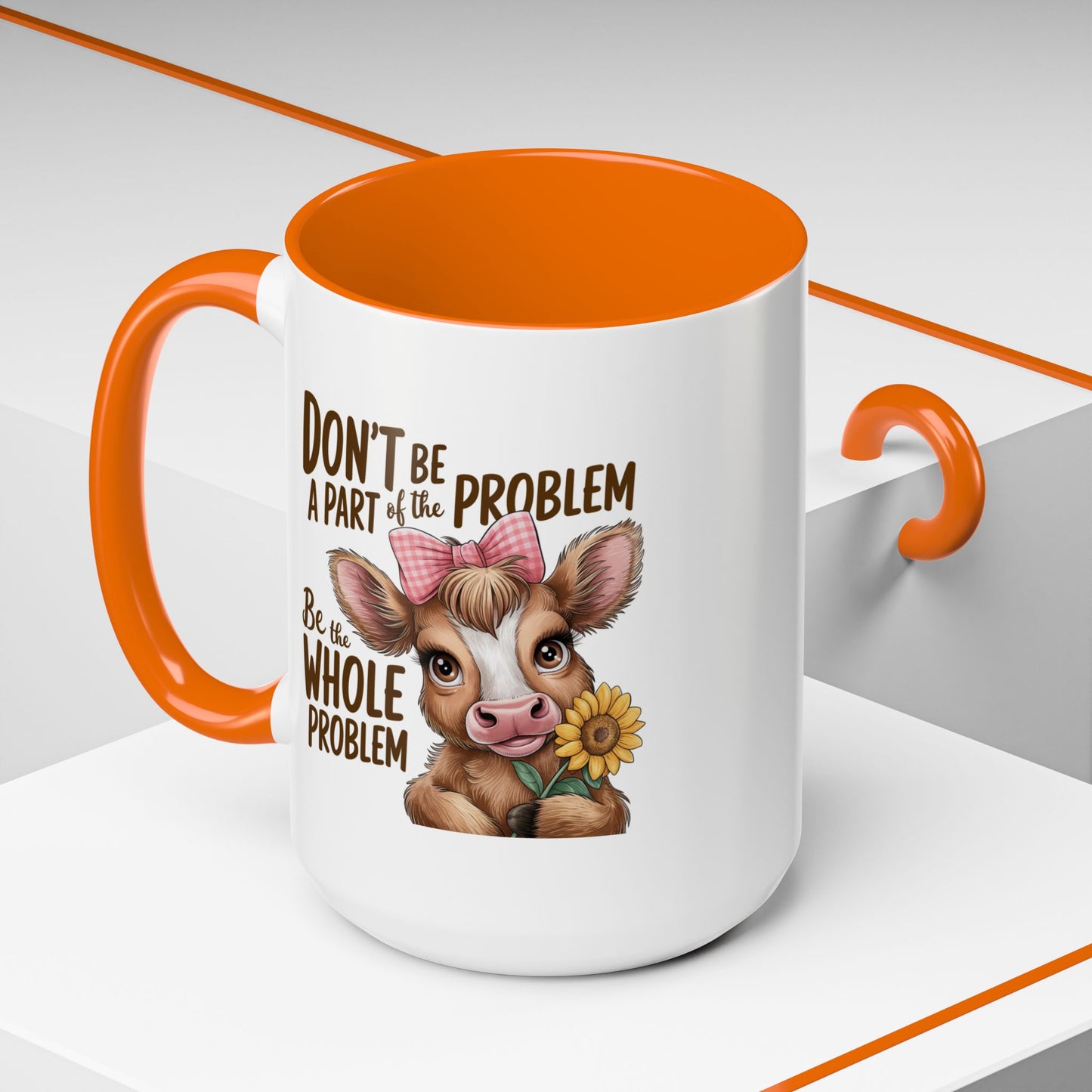 Humor Mug - Don't Be A Part
