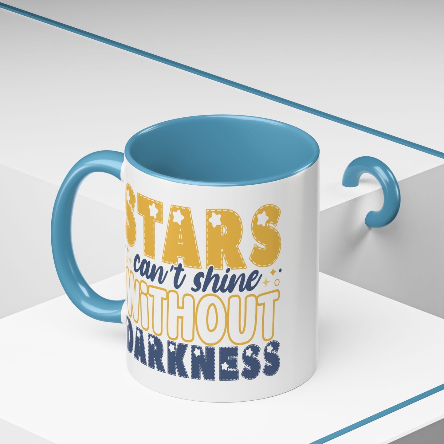 Motivation Mug - Stars Can't Shine Without Darkness