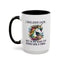 Humor Mug - I May Look Calm