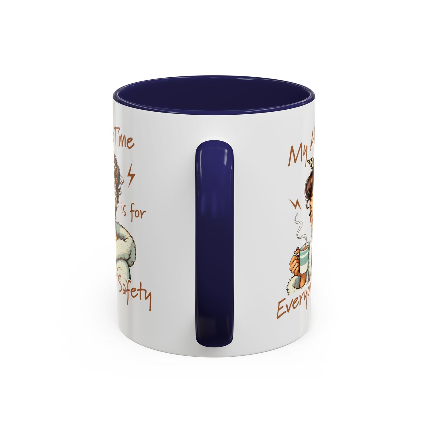 Humor Mug - My Alone Time