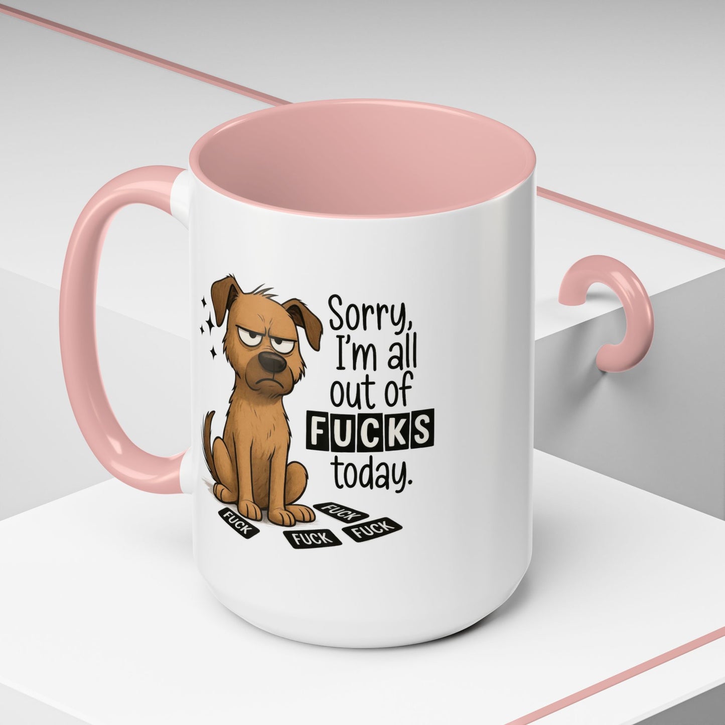 Adult Mug - Sorry I'm All Out of Fucks