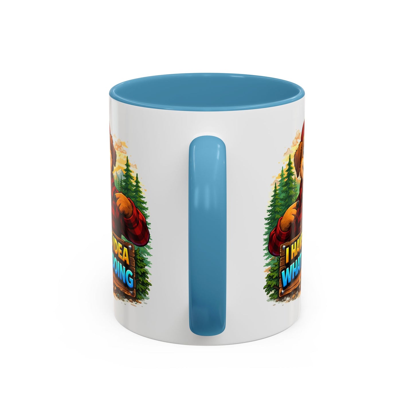Humor Mug - I Have No Idea