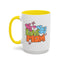 Mother's Day Mug - We Love You Mom