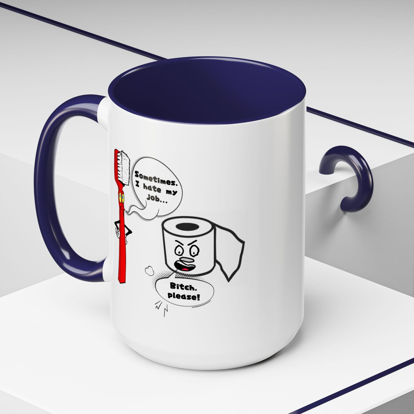 Humor Mug - Sometimes I Hate My Job