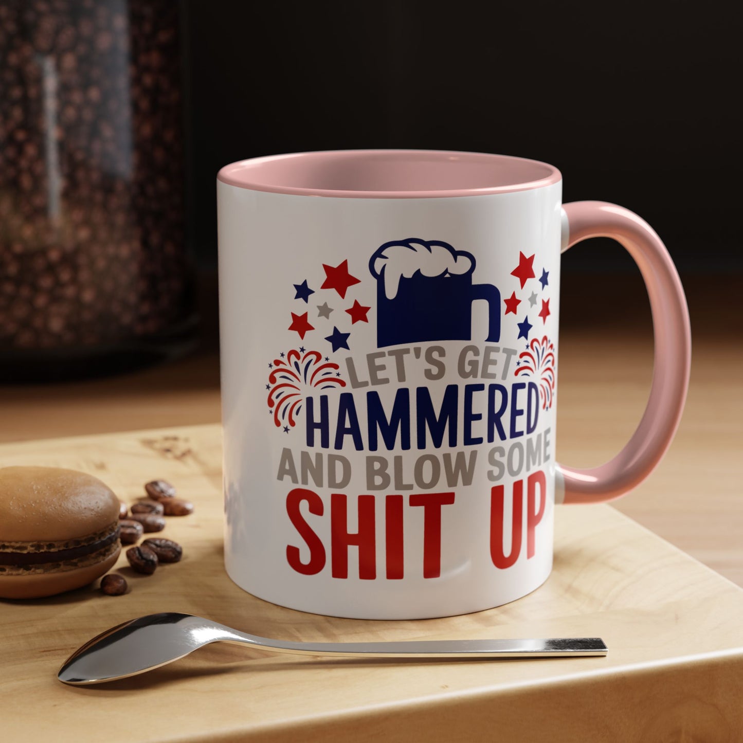4th of July Mug - Let's Get Hammered