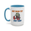 Office Mug - Not Dead Yet