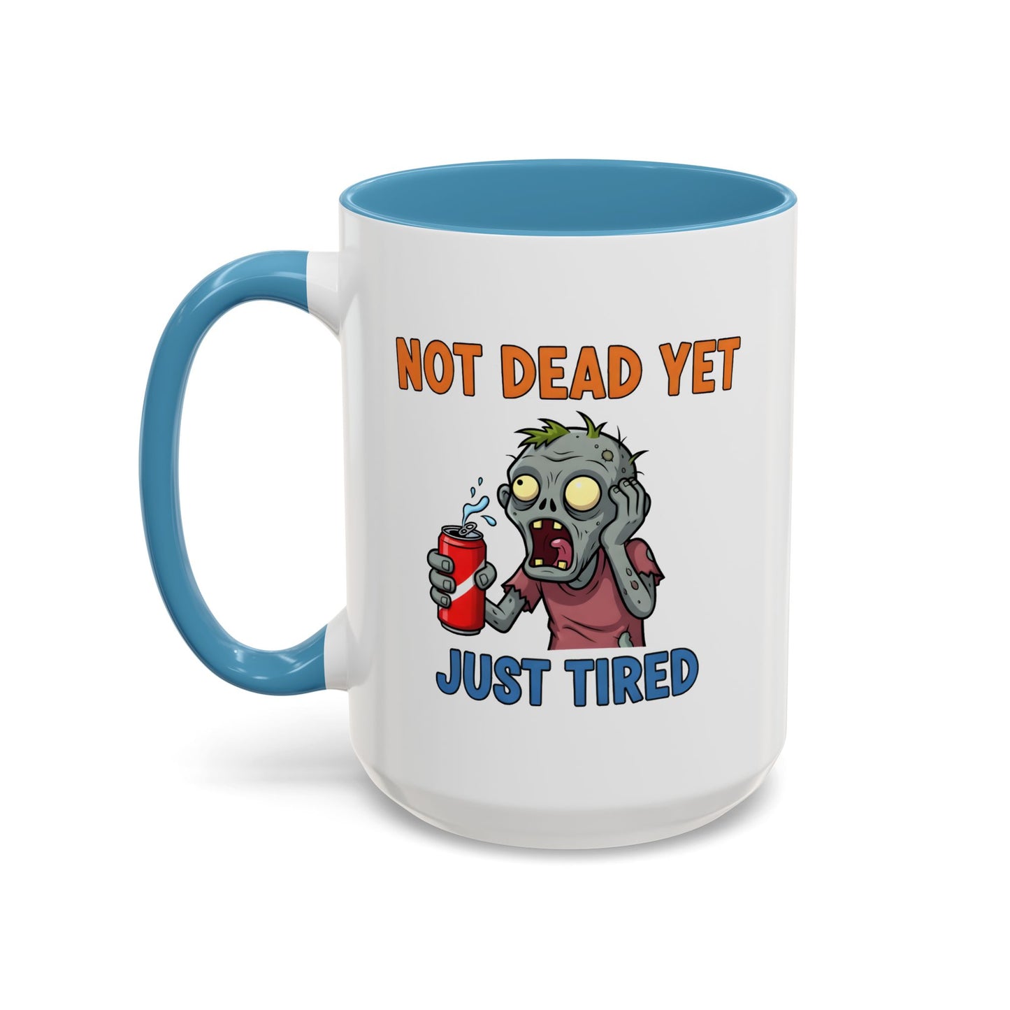 Office Mug - Not Dead Yet